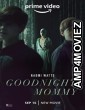 Goodnight Mommy (2022) HQ Bengali Dubbed Movie
