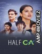 Half CA (2023) Hindi Season 1 Web Series