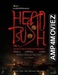 Head Bush (2022) Kannada Full Movie
