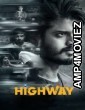 Highway (2023) Hindi Dubbed Movie