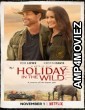 Holiday in The Wild (2019) Hindi Dubbed Movie