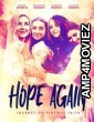Hope Again (2022) HQ Hindi Dubbed Movie