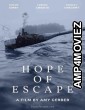 Hope of Escape (2024) HQ Hindi Dubbed Movie