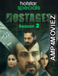 Hostages (2020) Hindi Season 2 Complete Shows