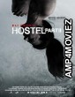 Hostel Part II (2007) Hindi Dubbed Movie