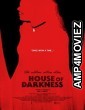 House of Darkness (2022) HQ Hindi Dubbed Movie