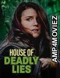 House of Deadly Lies (2023) HQ Hindi Dubbed Movie