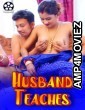Husband Teaches (2024) BindasTimes Hindi Short Film