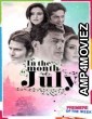In the Month of July (2021) Hindi Full Movie