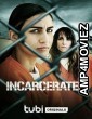 Incarcerated (2023) HQ Hindi Dubbed Movie