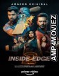 Inside Edge (2019) Hindi Season 2 Complete Full Show