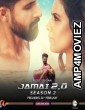 Jamai 2 0 (2021) UNRATED Hindi Season  2 Complete Show