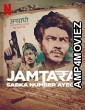 Jamtara Sabka Number Ayega (2022) Hindi Season 2 Complete Show