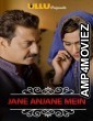 Jane Anjane Mein (Charmsukh) (2020) UNRATED Hindi S01 E15 Full Show