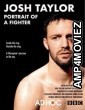 Josh Taylor Portrait Of A Fighter (2022) HQ Hindi Dubbed Movie