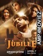 Jubilee (2023) Hindi Season 1 Complete Show