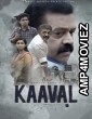 Kaaval (2023) HQ Hindi Dubbed Movies