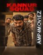 Kannur Squad (2023) ORG Hindi Dubbed Movies