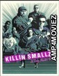 Killin Smallz (2022) HQ Hindi Dubbed Movie