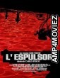 L Espulsore (2023) HQ Hindi Dubbed Movie