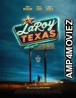 LaRoy Texas (2023) HQ Hindi Dubbed Movie