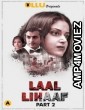 Laal Lihaaf Part 2 (2021) UNRATED Hindi Season 1 Complete Show