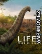 Life on Our Planet (2023) Season 1 Hindi Dubbed Series