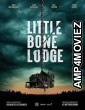 Little Bone Lodge (2023) HQ Telugu Dubbed Movie