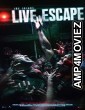 Live Escape (2022) HQ Tamil Dubbed Movie