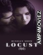 Locust (2015) Season 1 Hindi Dubbed Web Series