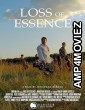 Loss of Essence (2024) HQ Hindi Dubbed Movie