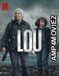 Lou (2022) Hindi Dubbed Movie