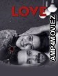 Love (2023) Tamil Full Movie