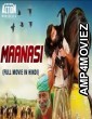 Maanasi (2019) Hindi Dubbed Movie