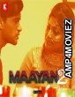 Maayan (2023) S01 E03 Kadduapp Hindi Web Series
