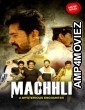 Machhli (2023) Hindi Season 1 Web Series