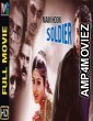 Main Hoon Soldier (2018) Hindi Dubbed Full Movie