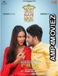 Main Viyah Nahi Karona Tere Naal (2022) Punjabi Full Movie