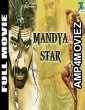 Mandya Star (2019) Hindi Dubbed Full Movie