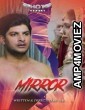 Mirror (2020) UNRATED Hotshot Hindi Short Film