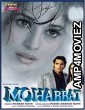 Mohabbat (1997) Hindi Full Movie