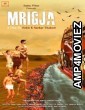 Mrigja (2022) Hindi Full Movie