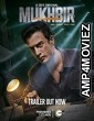 Mukhbir The Story of A Spy (2022) Hindi Season 1 Complete Show