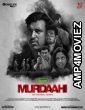 Murdaahi (2022) Hindi Season 1 Complete Shows