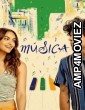 Musica (2024) ORG Hindi Dubbed Movie