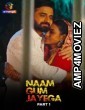 Naam Gum Jayega (2024) Part 1 Atrangii Hindi Web Series