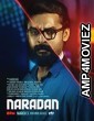 Naradan (2022) HQ Hindi Dubbed Movie