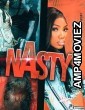 Nasty (2022) HQ Hindi Dubbed Movie