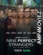 Nine Perfect Strangers (2021) Hindi Dubbed Season 1 Complete Show