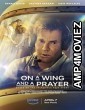 On a Wing and a Prayer (2023) HQ Bengali Dubbed Movie